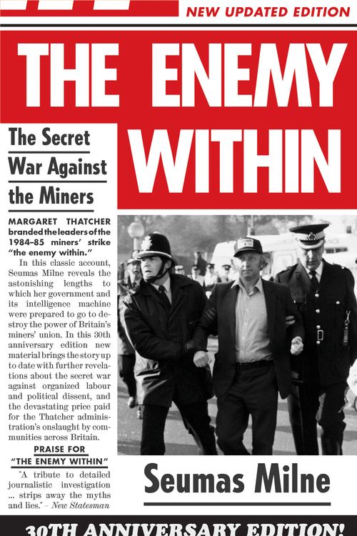 Cover Art for 9781781683422, The Enemy Within by Seumas Milne