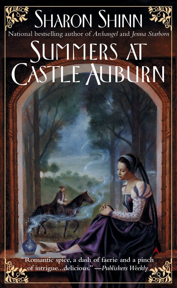 Cover Art for 9780441009282, Summers at Castle Auburn by Sharon Shinn