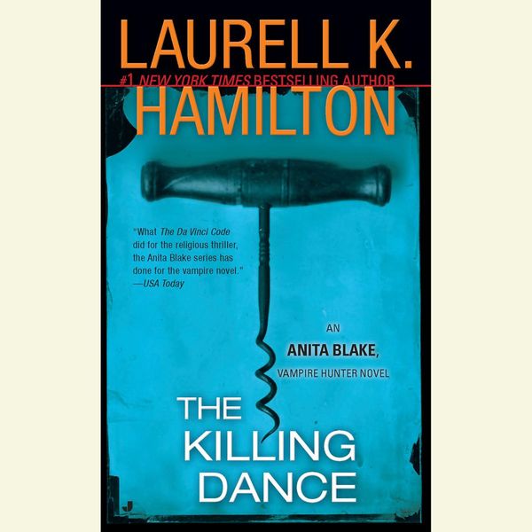 Cover Art for 9781101154502, The Killing Dance by Laurell K. HamiltonOn Tour