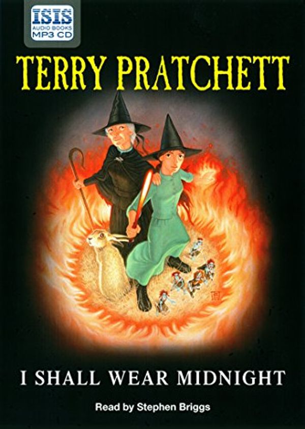 Cover Art for 9781445008271, I Shall Wear Midnight by Terry Pratchett