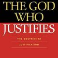 Cover Art for 9780764204814, The God Who Justifies by James R. White