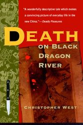 Cover Art for 9780425167830, Death on Black Dragon River by Christopher West