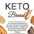 Cover Art for 9781672433068, Keto Bread by Dr Kelly Jason