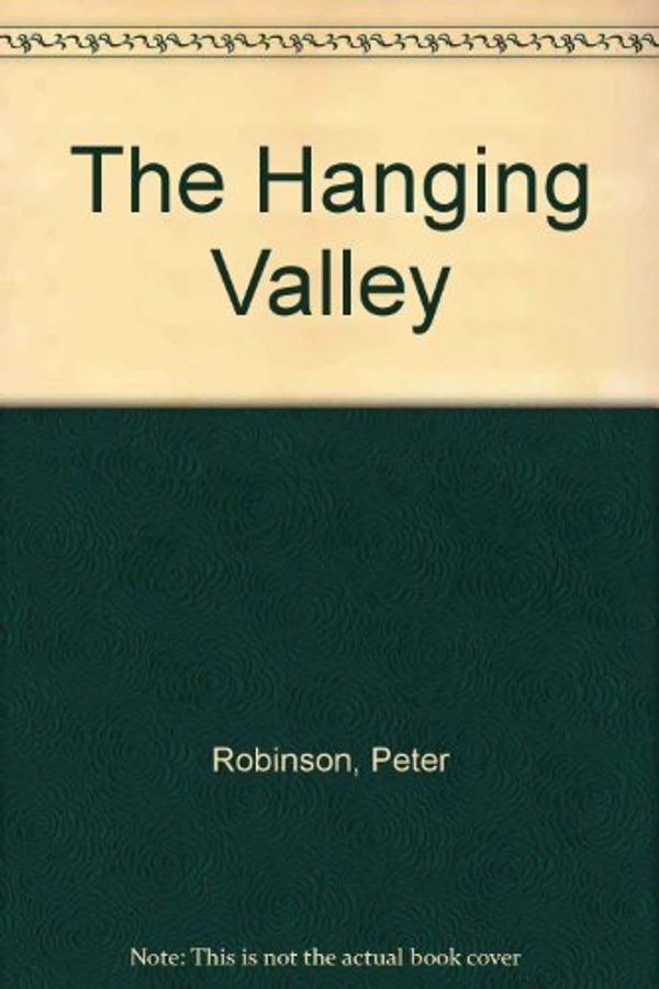 Cover Art for 9781859037201, The Hanging Valley by Peter Robinson