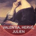 Cover Art for 1230000521628, Valentia, Hervé, Julien by Marie d'Agoult (Daniel Stern)