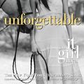 Cover Art for 9780316041935, The It Girl #4: Unforgettable by Cecily von Ziegesar