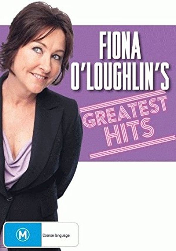 Cover Art for 9318500037213, Fiona O'Loughlin's Greatest Hits Live by Unknown