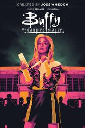 Cover Art for 9781684153572, Buffy the Vampire Slayer Vol. 1 by Jordie Bellaire