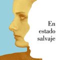 Cover Art for 9788426404206, En Estado Salvaje / The Natural Way of Things by Charlotte Wood