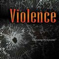 Cover Art for 9780737733648, Violence by Louise I. Gerdes