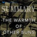 Cover Art for 9781690409366, Summary of The Warmth of Other Suns: The Epic Story of America's Great Migration by Isabel Wilkerson by Readtrepreneur Publishing
