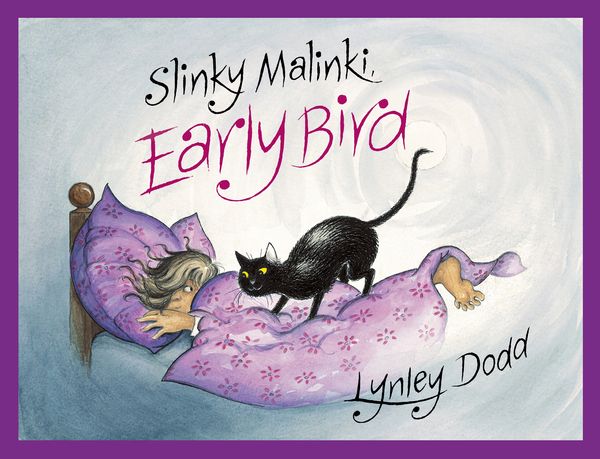 Cover Art for 9780143505945, Slinky Malinki, Early Bird by Lynley Dodd