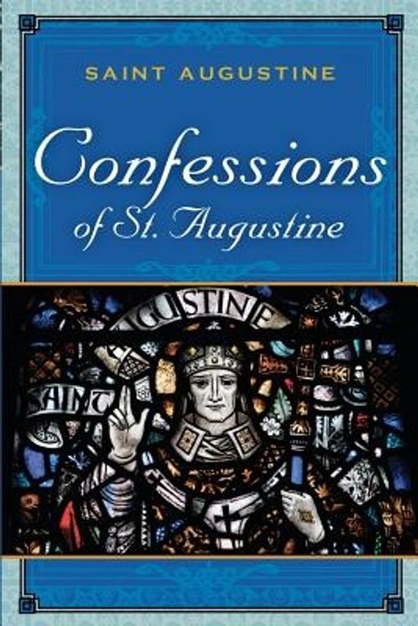 Cover Art for 9781619490123, The Confessions of St. Augustine by Saint Augustine