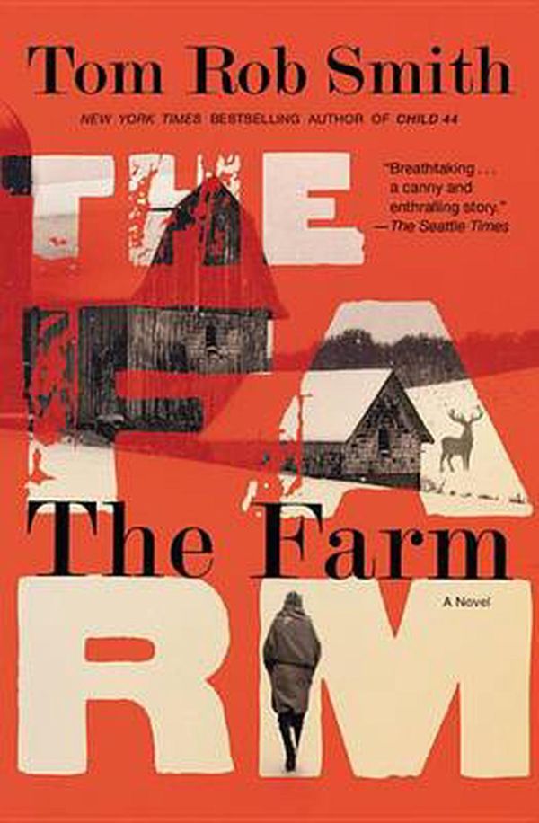 Cover Art for 9781455551064, The Farm by Tom Rob Smith