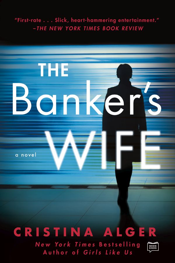 Cover Art for 9780735218475, The Banker's Wife by Cristina Alger