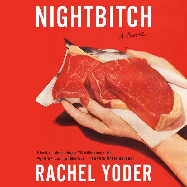 Cover Art for 9780593408278, Nightbitch by Rachel Yoder