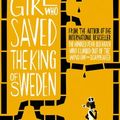 Cover Art for 9780008126186, The Girl Who Saved the King of Sweden by Jonas Jonasson