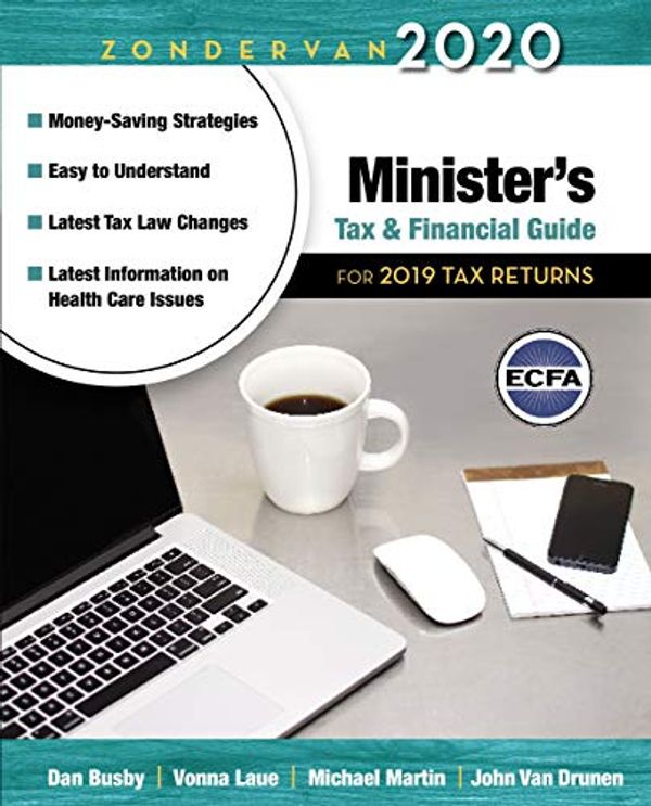 Cover Art for 9780310588757, Zondervan 2018 Minister's Tax and Financial GuideFor 2017 Tax Returns by Dan Busby, Michael Martin, Van Drunen, John