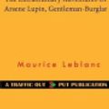 Cover Art for 9781502937582, The Extraordinary Adventures of Arsene Lupin, Gentleman-Burglar by Maurice Leblanc
