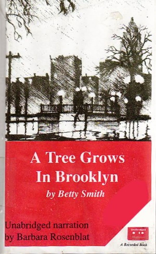 Cover Art for 9781556905247, A Tree Grows in Brooklyn by Betty Smith