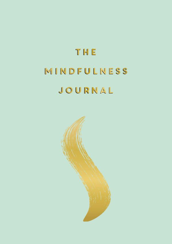 Cover Art for 9781787833043, Mindfulness Journal: Tips and Exercises to Help You Find Peace in Every Day by Anna Barnes