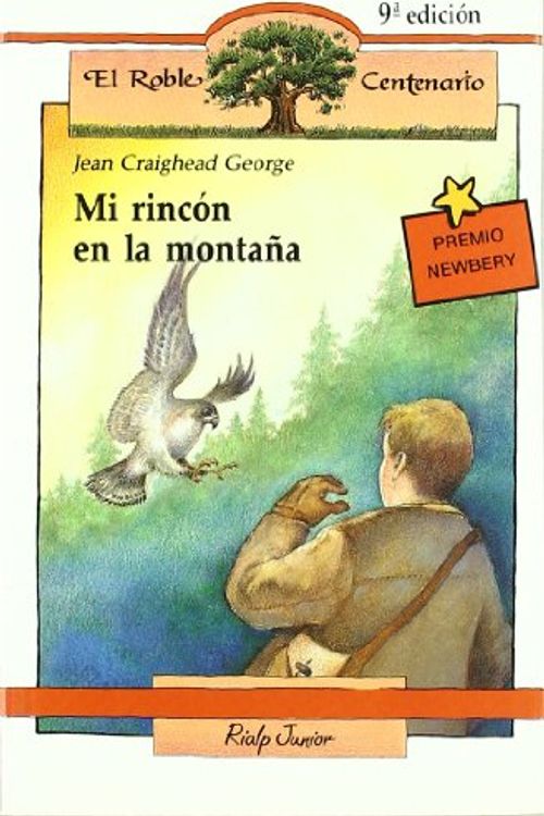 Cover Art for 9788432124754, Mi rincón en la momtaña by Jean Craighead George