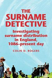 Cover Art for 9780719040481, The Surname Detective by Colin Rogers