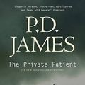 Cover Art for 9780571242467, The Private Patient by P. D. James