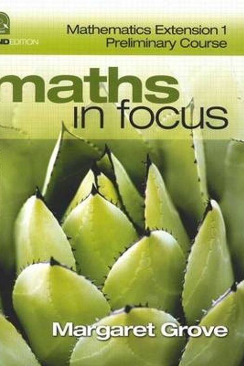 Cover Art for 9780170197809, Maths in Focus Mathematics Extension 1 Preliminary Course by Margaret Grove