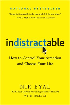 Cover Art for 9781948836531, Indistractable by Nir Eyal