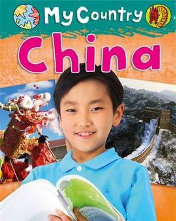 Cover Art for 9781445126999, China by Jillian Powell,Hachette Children's Books
