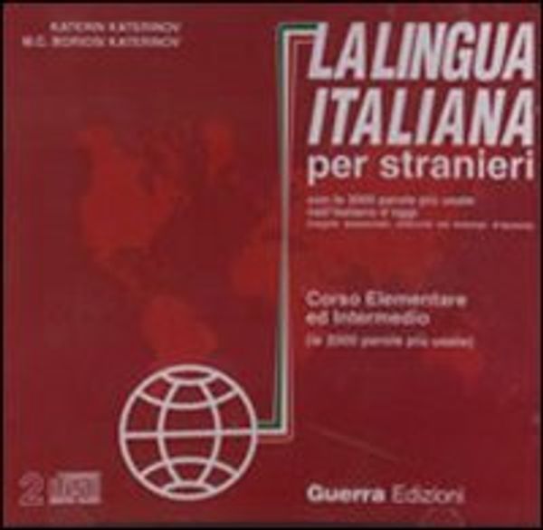 Cover Art for 9788855701105, La lingua italiana per stranieri. Corso elementare ed intermedio. 2 CD Audio by Maria Rita Biasin