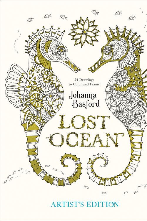 Cover Art for 9780143130758, Lost Ocean Artist’s Edition by Johanna Basford