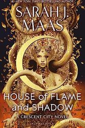 Cover Art for 9781408884447, House of Flame and Shadow by Sarah J. Maas