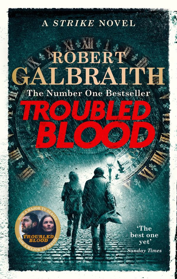 Cover Art for 9781405546317, Troubled Blood by Robert Galbraith