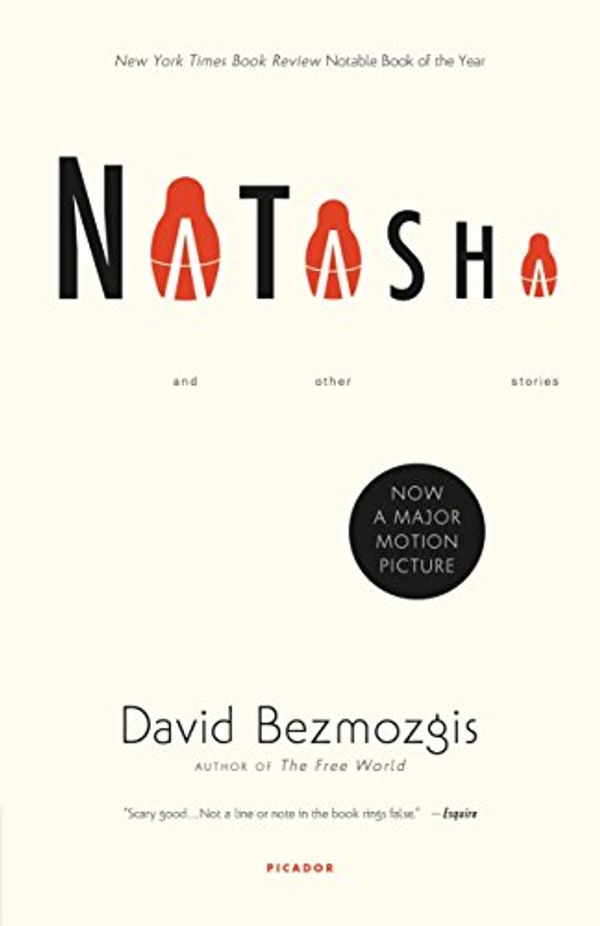 Cover Art for 9780312423933, Natasha by David Bezmozgis