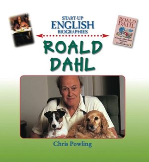Cover Art for 9780237539016, Roald Dahl by Chris Powling