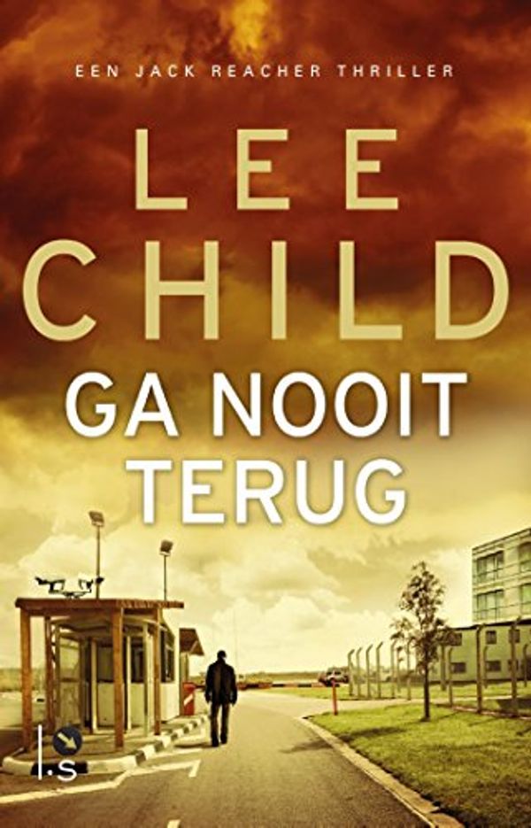 Cover Art for B00O26HCCC, Ga nooit terug by Lee Child