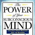 Cover Art for B01GMHG6IY, The Power of Your Subconscious Mind (Paperback)--by Joseph Murphy [2007 Edition] by Joseph Murphy