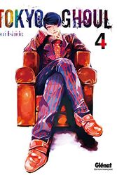 Cover Art for 9782723498296, Tokyo Ghoul, Tome 4 : by Sui Ishida