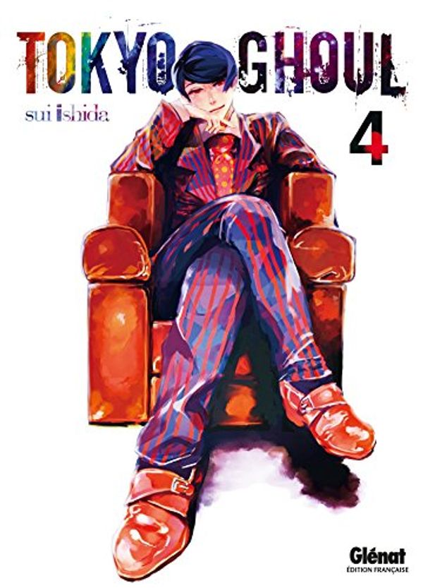 Cover Art for 9782723498296, Tokyo Ghoul, Tome 4 : by Sui Ishida