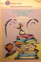 Cover Art for 9780440412847, Churchmouse Stories by Margot Austin