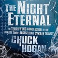 Cover Art for 9780007384433, The Night Eternal by Guillermo del Toro, Chuck Hogan