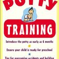 Cover Art for 9780071817073, Early-Start Potty Training by Linda Sonna