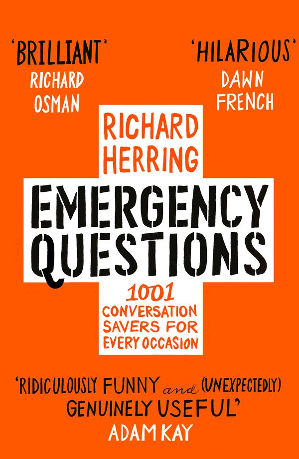 Cover Art for 9780751574388, Emergency Questions: 1001 conversation-savers for any situation by Richard Herring