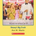 Cover Art for 9780545768115, The Baby-Sitters Club #65: Stacey's Big Crush by Ann M. Martin
