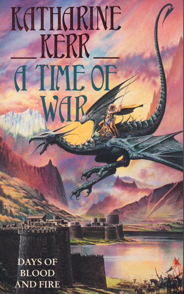 Cover Art for 9780586211977, A Time of War by Katharine Kerr