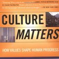 Cover Art for 9780465031757, Culture Matters by Samuel P. Huntington, Lawrence E. Harrison