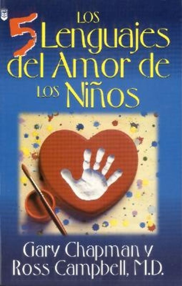 Cover Art for 9780789905086, Cinco Lenguajes del Amor Para Los Nios, Los: The Five Love Languages of Children by Gary Chapman