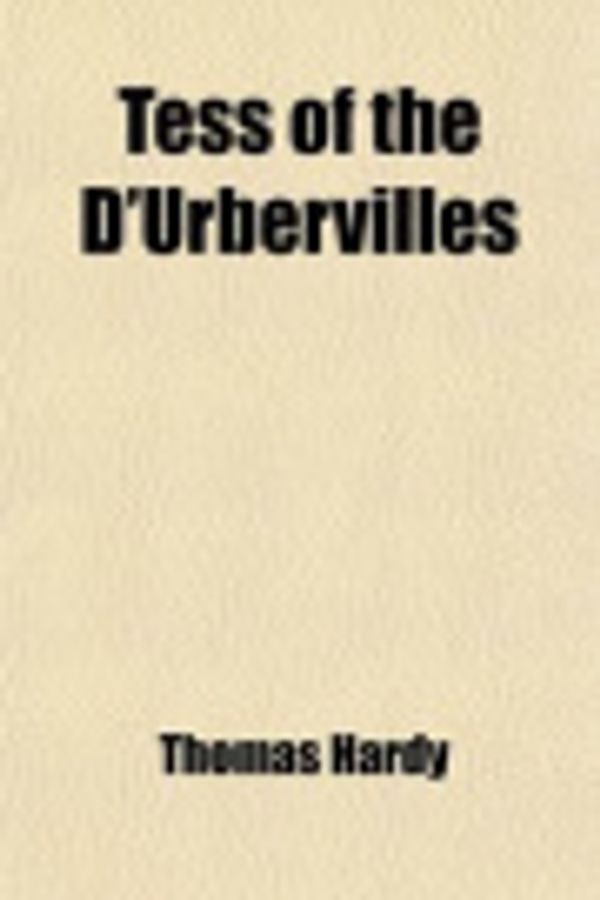 Cover Art for 9781458858177, Tess of the D'Urbervilles by Thomas Hardy